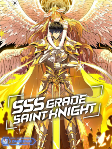 SSS level Saint Knight who transcends common sense