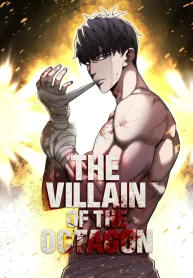 The Villain of the Octagon วายร้ายแห่งสังเวียนเดือด